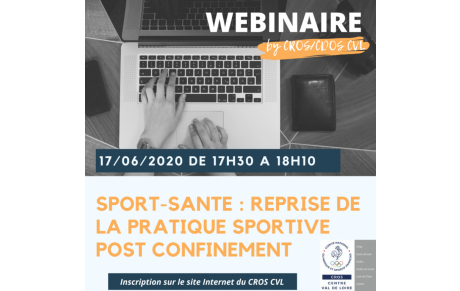 WEBINAIRE &quot;Sport-santé : reprise de l'activité sportive post confinement&quot;